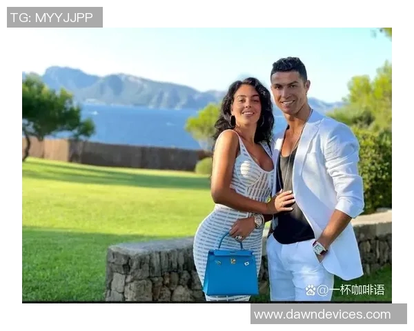 总裁的温馨时光乔治娜分享C罗与孩子们的幸福瞬间