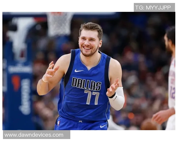 瘦身东契奇重返巅峰独行侠防守豪赌却遭遇进攻危机