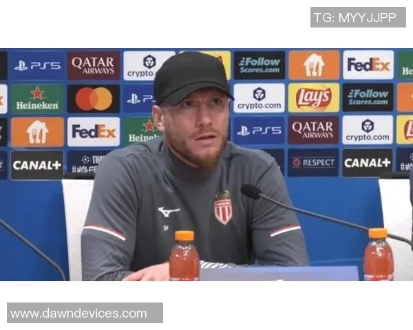 摩纳哥解雇主帅许特尔接触泰尔齐奇遭拒绝后决定换帅