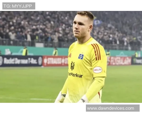 德天空报道拜仁门将佩雷茨将租借南安普顿并可能附带买断条款 德天空报道拜仁门将佩雷茨将租借南安普顿并可能附带买断条款